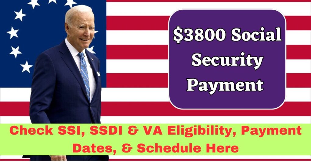 3800 Social Security Payment September 2024 Check SSI, SSDI & VA