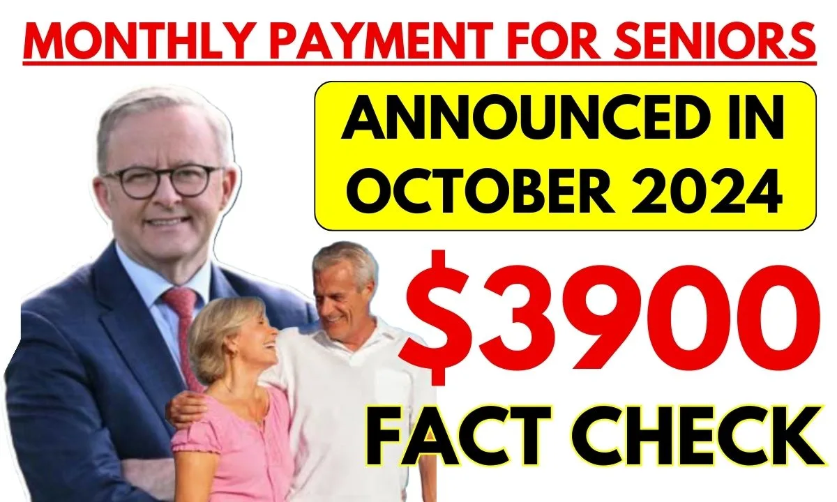 Australia $3900 Monthly Payment for Seniors Announced in October 2024: Check Who will get this & Payment Dates 1 3900 Monthly Payment for Seniors