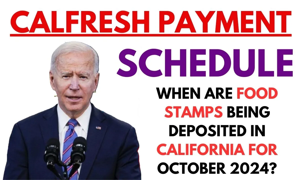 CalFresh Payment Schedule: When will food stamps be credited to California for October 2024? 1 CalFresh Payment Schedule