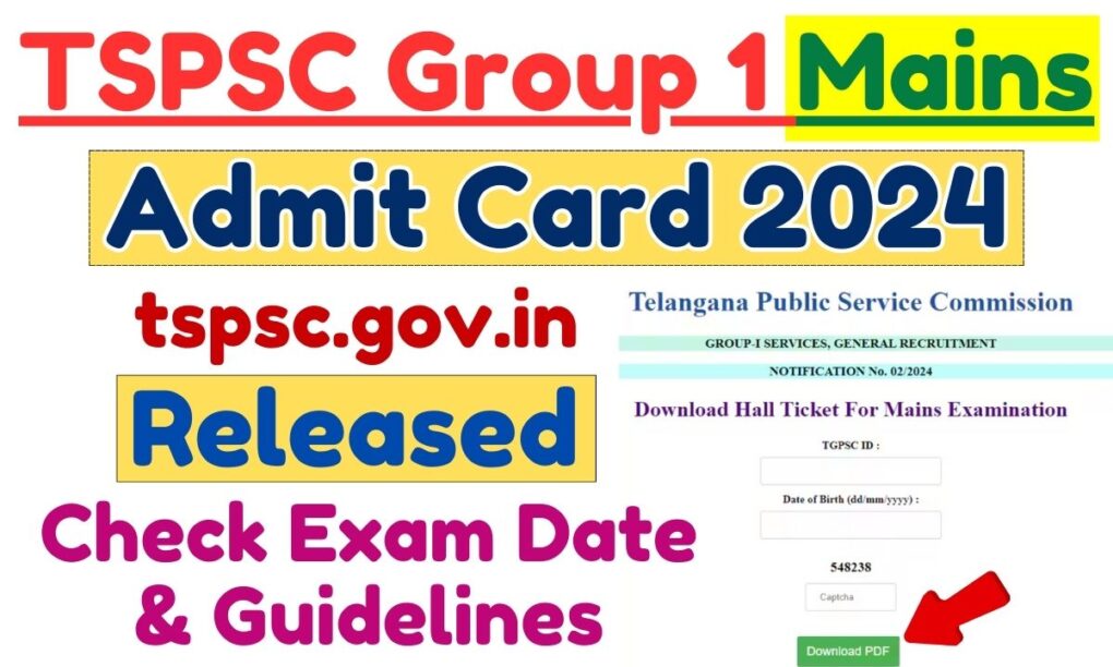 tspsc.gov.in TSPSC Group 1 Mains Admit Card 2024 Released: Check Exam Date & Guidelines 1 TSPSC Group 1 Mains Admit Card 2024