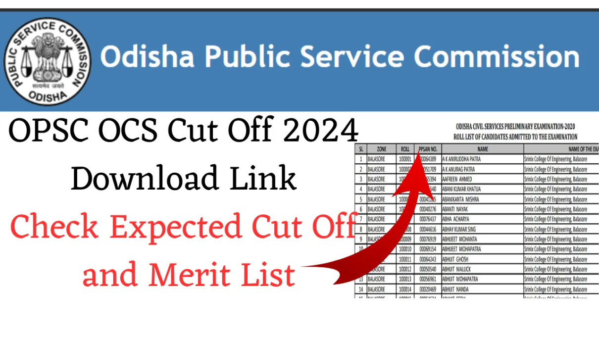 OPSC OCS Cut Off 2024 Download Link: Check Expected Cut Off and Merit List 1 OPSC OCS Cut Off 2024 Download Link Check Expected Cut Off and Merit List
