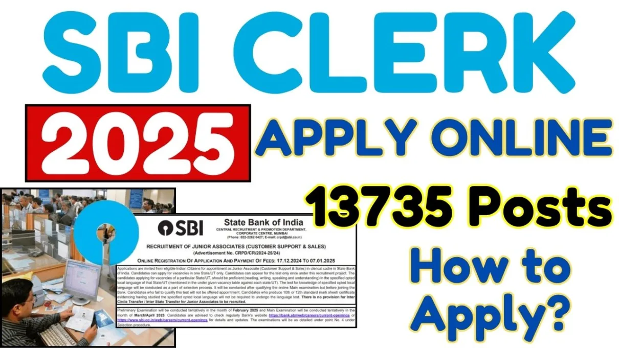 SBI Clerk Recruitment 2025: 13735 Vacancy, Apply Online for Junior Associate Post at sbi.co.in 1 SBI Clerk Recruitment 2025