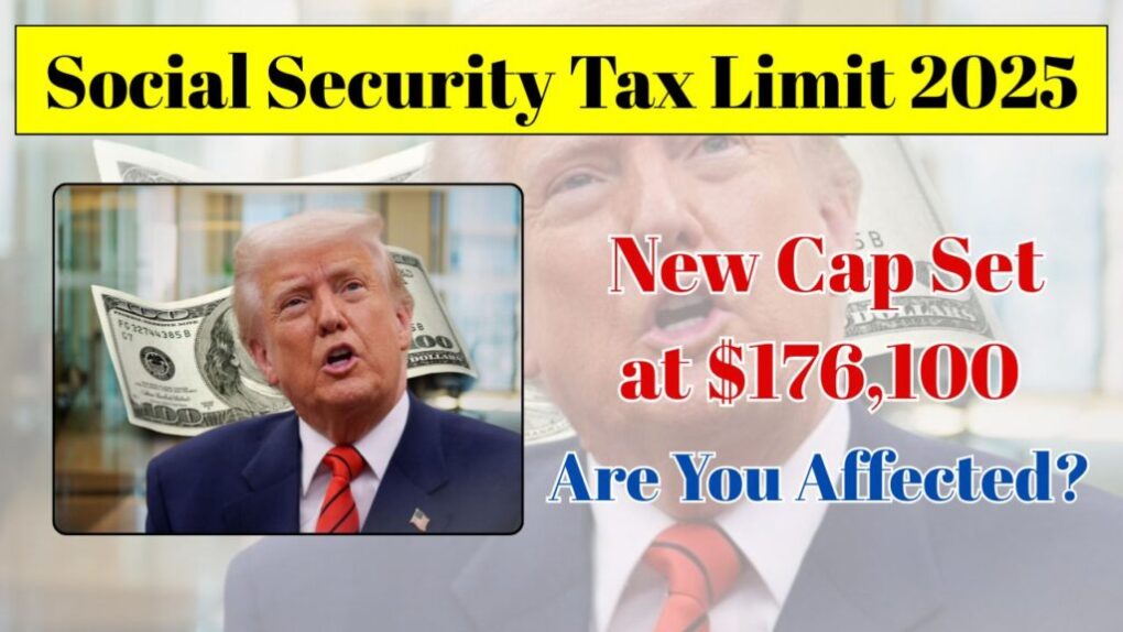 Social Security Tax Limit 2025: What You Need to Know About the New $176,100 Wage Cap 1 Social Security Tax Limit 2025
